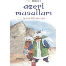 Final Kültür Sanat Yayınları Azeri Masalları - Yanık ile Dilek Boncuğu