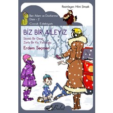 Bulut Yayınları Biz Bir Aileyiz  Ben Ailem ve Dostlarımız Dizisi - 2