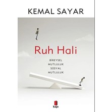 TeknoKapsül Kapı Yayınları Ruh Hali / Kemal Sayar / / 9786258096149 Kemal Sayar - Fiyatı, Yorumları