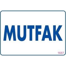 Mey İthalat Mey Ithalat® Mutfak Uyarı Levhası 17,5X25 KOD:1657