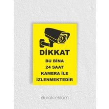 DRK PRINT Kamera İle İzlenmektedir Uyarı İkaz Levhası A4