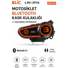 Linarya BLIC A30 2X Motosiklet Bluetooth Kulaklık Kask Interkom 2 Kişilik Bluetooth 5.3 Su Geçirmez 45 Saat Batarya Sesli Komut
