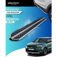Ankatech Opel Frontera Diamond Krom Yan Basamak 185 cm 2024 Üzeri A+ Kalite