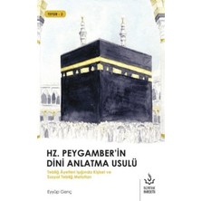 ALK Hz. Peygamber'in Dini Anlatma Usulü