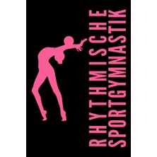 Belirtilmemiş Independently Published Rhythmische Sportgymnastik - Gymnastin Mit Ball: Rsg Notizbuch Taschenbuch