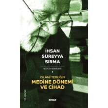 ALK Islami Tebliğin Medine Dönemi ve Cihad