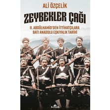 ALK Zeybekler Çağı