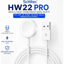 Schitec HW22 Pro Akıllı Saat Kablosuz Şarj Aleti H11-HW-HK-DTNO1-S8 Ultra-Hello Modeller Ile Uyumlu Beyaz