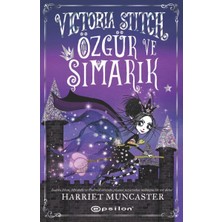 Kitabevimden Victoria Stitch: Özgür ve Şımarık