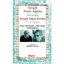 Kitabevimden Sevgili Pertev Ağabey Sevgili Oğuz Kardeş Pertev Naili Boratav - Oğuz Tansel Mektuplaşması
