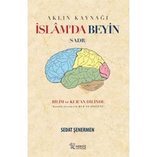 Kitabevimden Islam'da Beyin - Aklın Kaynağı Sadr