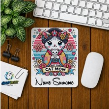 Ghostbastır Design Kişiye Özel Kedi Annesi Baskılı Oyuncu Mousepad 0159