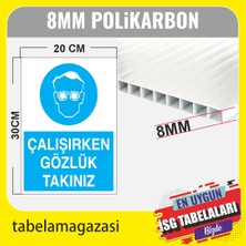 Durak Reklam Çalışırken Gözlük Takınız Iş Güvenlik Levhası A4 20X30 cm