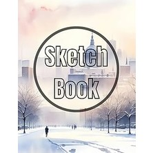 Mey İthalat Sketch Book: Premium Watercolor Winter City Design Cover Page Sketchbook Blank Paper Pad 8.5" x 11" - Sketchbook 120 Pages Blank Paper Book For ... Unlined Journal Soft Cover Sketchbooks