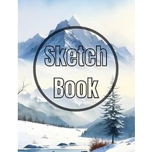 Mey İthalat Sketch Book: Premium Watercolor Winter Mountain Design Cover Page Sketchbook Blank Paper Pad 8.5" x 11" - Sketchbook 120 Pages Blank Paper Book For ... Unlined Journal Soft Cover Sketchbooks
