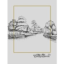 Mey İthalat Sketchbook: River Scene, Large 8.5" x 11", 110 Pages, Perfect For Everyone, Crayons, Pencils, Drawing And Sketching