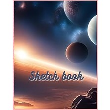 Mey İthalat Sketch Book: A Notebook For Everyone Who Loves To Draw, Write, Sketch Or Draw. 110 Pages, 8.5X11.