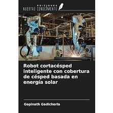 Mey İthalat Robot Cortacésped Inteligente Con Cobertura De Césped Basada En Energía Solar (Spanish Edition)