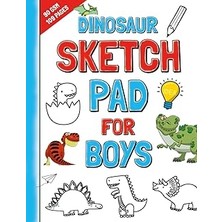 Mey İthalat Independently Published Dinosaur Sketch Pad For Boys: Amazing Drawing Book With Facts And Challenges For Ambitious Kids | Must-Have For Each Young Fan Of Dinosaurs