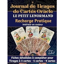 Mey İthalat Journal De Tirages De Cartes D’oracle Le Petit Lenormand: Recharge Pratıque De Fiches De Prédiction À Compléter Pour Tirages 3, 5 Et 9 Cartes - Format A4 - Intérieur Couleur (French Edition)