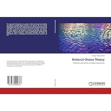 Mey İthalat Rational Choice Theory: Its Merits And Limits In Explaining Culture