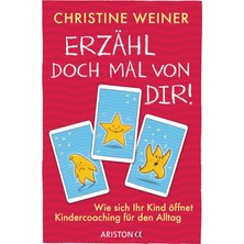 Mey İthalat »erzähl Doch Mal Von Dir!«: Wie Sich Ihr Kind Öffnet - Kindercoaching Für Den Alltag - 75 Impulskarten Mit Begleitbuch Für 3- Bis 10-Jährige