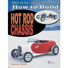 Mey İthalat So Cal Speed Shop's How To Build Hot Rod Chassis
