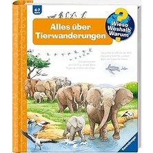 Mey İthalat Wieso? Weshalb? Warum?, Band 37 - Alles Über Tierwanderungen (Sachbuch Ab 4 Jahre - Mit Klappen)