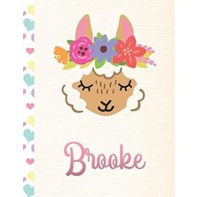 Mey İthalat Brooke: Personalized Llama Sketchbook For Girls With Pink Name - 8.5X11 110 Pages. Doodle, Draw, Sketch, Create!