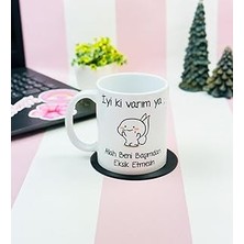 Mey İthalat Giftmoda Iyi Ki Varım Ya Tasarımlı Kupa Bardak