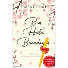 Destek Yayınları Alfa Kalem+ Ben Hala Buradayım (Semra Gökalp) Yeni Anı - Mektup - Günlük Kitap Setli