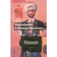 Kafdav Yayınları Sosyalizmin Kafkasya Macerası