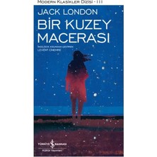 Ne Lazım Bana Bir Kuzey Macerası - Modern Klasikler Dizisi (Şömizli)
