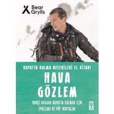 Genç Timaş Hava Gözlem - Hayatta Kalma Becerileri El Kitabı 10