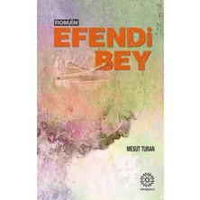 Mihrabad Yayınları Efendi Bey