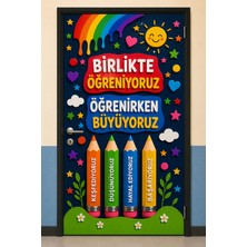 Promisebackdrop2 190X75CM Lastikli Kapı Süsü, Kumaş Kapı Giydirme, Birlikte Öğreniyoruz Öğrenirken Büyüyoruz, Sınıf Kapısı, Okul Etkinlik Kapı Süsü