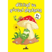 Beyaz Panda Yayınları Dikkat ve Görsel Algılama (5+ Yaş)