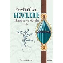 Erkam Yayınları Mevlana`dan Gençlere Hikayeler ve Sorular 1-2