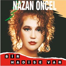 İz Müzik Iz Müzik Nazan Öncel Bir Hadise Var Plak