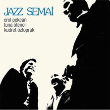 İz Müzik Iz Müzik Erol Pekcan &amp; Tuna Ötenel &amp; Kudret Öztoprak Jazz Semai Plak