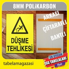 Durak Reklam Dikkat Düşme Tehlikesi Uyarı Tabelası A4 20X30 cm