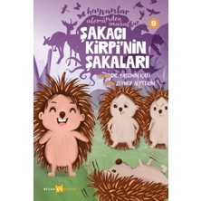 Beyan Yayınları Hayvanlar Aleminden Masallar 9-Şakacı Kirpi'nin Şakaları