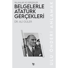 Halk Kitabevi Belgelerle Atatürk Gerçekleri