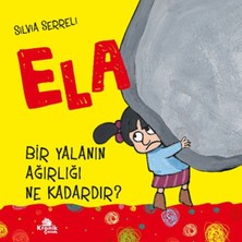 Kronik Çocuk Ela 1 Bir Yalanın Ağırlığı Ne Kadardır ?