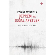 Türkiye Diyanet Vakfı Yayınları Kelâmî Boyutuyla Deprem ve Doğal Afetler