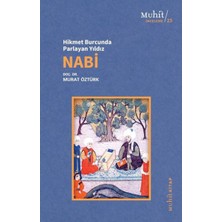 Muhit Kitap Hikmet Burcunda Parlayan Yıldız Nabi