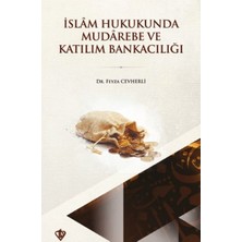 Türkiye Diyanet Vakfı Yayınları Islam Hukukunda Mudarebe ve Katılım Bankacılığındaki Yeri