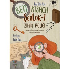İthaki Çocuk Yayınları Ben Kısaca Şerlok-1 Zihin Açlığı