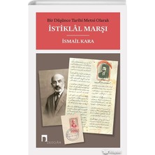 Dergah Yayınları Bir Düşünce Tarihi Metni Olarak Istiklal Marşı