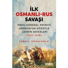 Divan Kitap Ilk Osmanlı Rus Savaşı